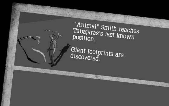 Illustration of a man with a rifle beside giant footprints. Text reads, "'Animal' Smith reaches Tabajaras's last known position. Giant footprints are discovered."